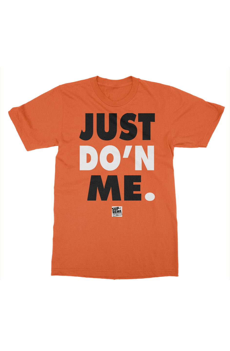 Just Do&amp;#39;n Me Short Sleeves by Supreme Nation(7 col